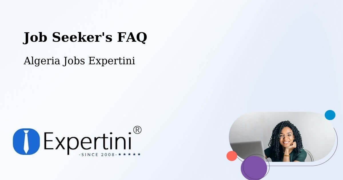 Job Seeker FAQ – Sétif - Algeria Jobs Expertini