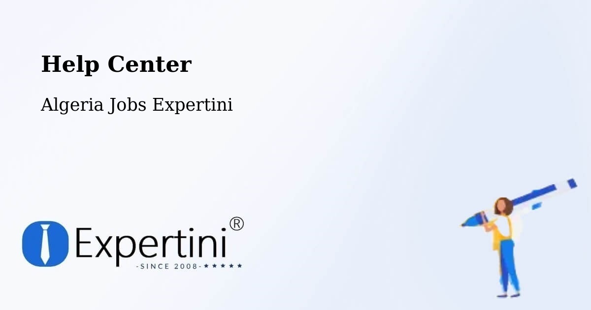 Help Center – Sétif - Algeria Jobs Expertini