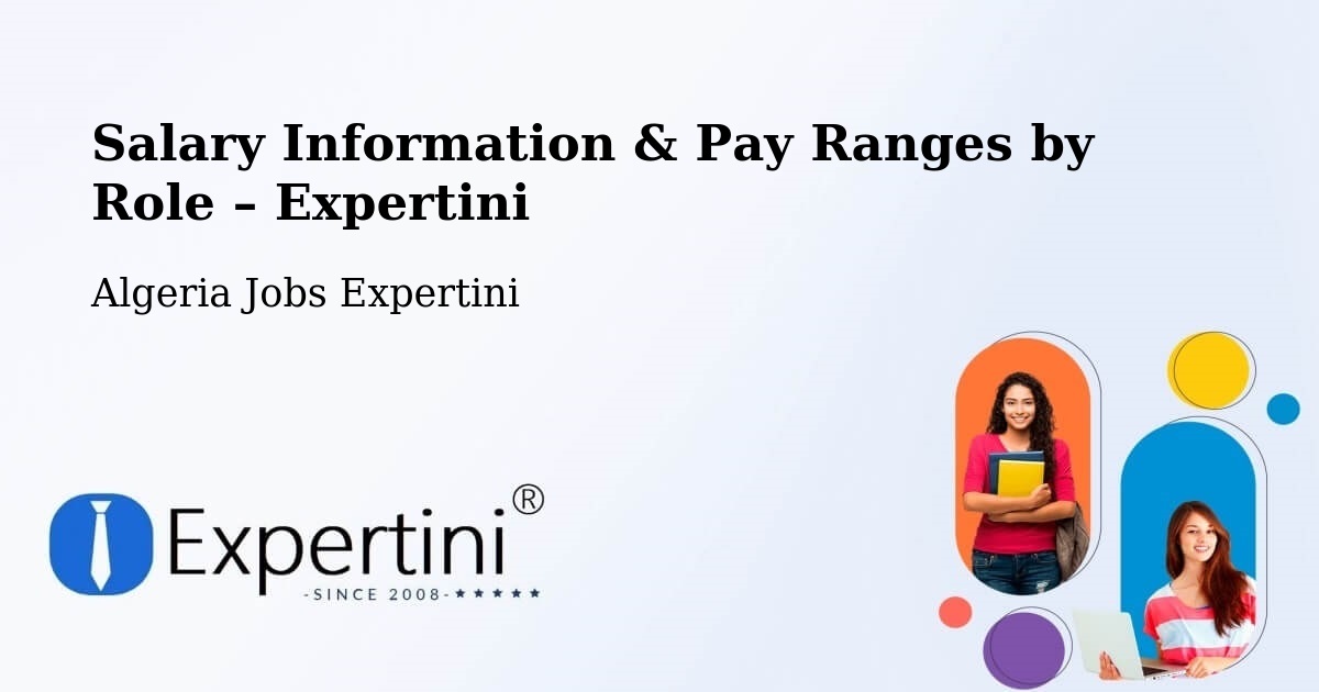 Salary Information & Pay Ranges – Sétif - Sétif, Algeria Jobs Expertini