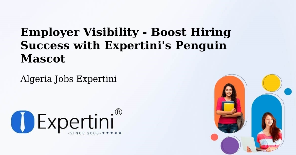 CV and Resume Visibility Optimization – Sétif - Algeria Jobs Expertini
